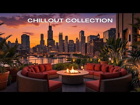 Luxury Rooftop Lounge Mix 2025 🌇 Sunset City Smooth Chillout Lounge Music for Relaxation