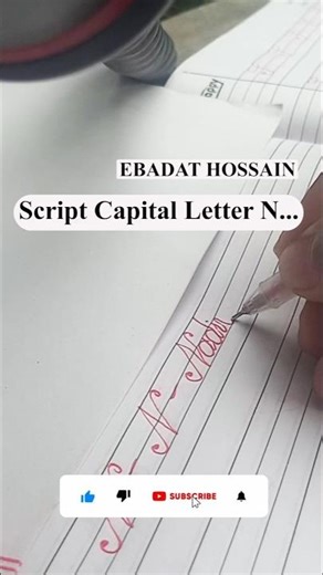 Script Capital Letter N Writing | Stylish Handwriting Tutorial | Ebadat Hossain