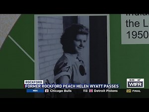 Helen Wyatt, former Rockford Peach, passes at 95 Tuesday