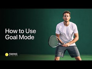 How to Use SwingVision Goal Mode
