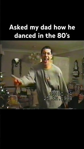 Asked my dad how he danced in the 80’s
