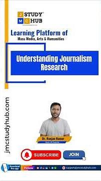 Understanding Journalism Research | Meaning, Scope & Importance | UGC-NET Mass Communication U10L7-1
