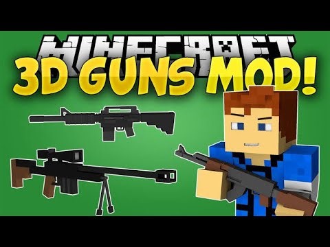 Minecraft 3d gun Mods!