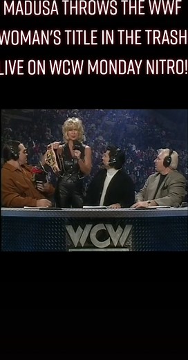 Madusa Throws WWF Woman's Title in Trash Live on WCW Monday Nitro