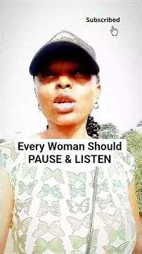 Every Woman Needs To PAUSE & LISTEN to This Very IMPORTANT MESSAGE #everywomanintheworld