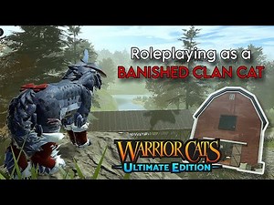 Roleplaying as BANISHED CLAN CAT | Warrior Cats; Ultimate Edition