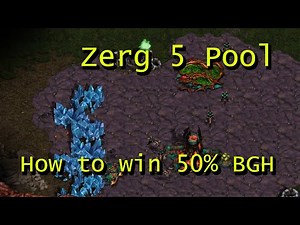 Starcraft Brood War Beginner Builds - Zerg 5 Pool - How to win 50% of Your Games Without Even Trying