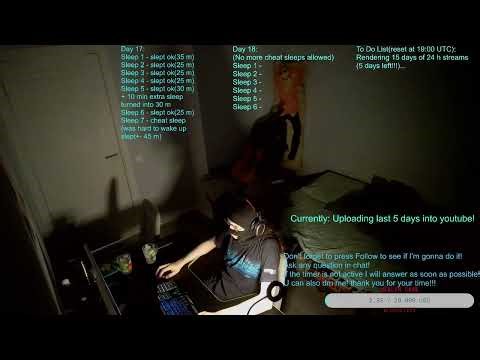 (2h sleep per day)(Uberman)[Day 18/30]Polyphasic sleep transition(24 h stream everyday) Part 1