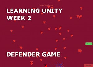 Learning Unity Challenge Week 2 - Defender Game by Deska