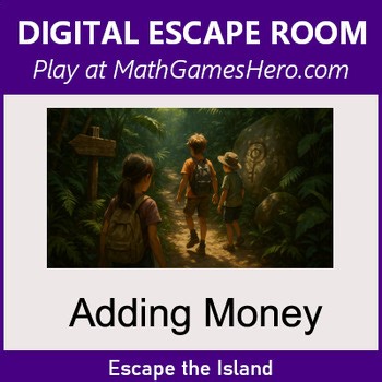 Adding Money | Digital Math Escape Room Game