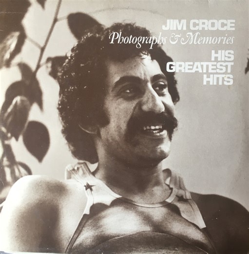 Jim Croce - Photographs & Memories: His Greatest Hits