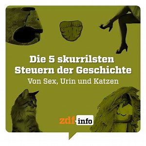 51K views · 143 reactions | Ein Blick in die Geschichte zeigt: Man kann praktisch alles besteuern, sogar Urin.    | ZDFinfo | Facebook