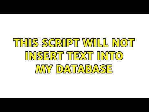This script will not insert text into my database