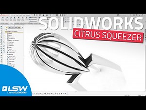 How to model a Citrus Squeezer in SOLIDWORKS? 🍋 [26-minute Surface Modeling Masterclass by Jan]