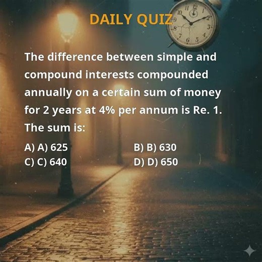 The difference between simple and compound interests compounded annually on a certain sum ...