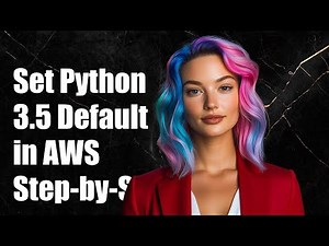How to Set Python 3.5 as Default Version in AWS: Step-by-Step Guide