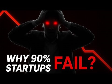 Why 90% of Startups Fail (And How to Be in the Top 10%)