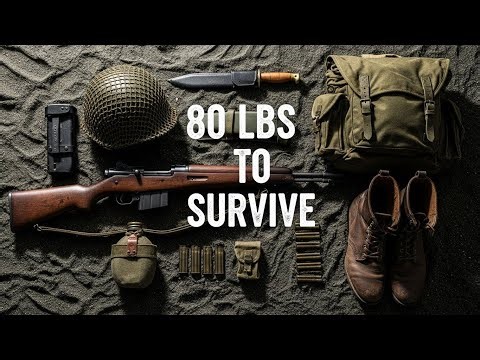 80 LBS of Survival Gear US Soldiers Carried on D Day Revealed