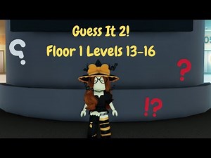 Roblox Guess It 2! Floor 1 Level 13 - 16 Sounds, Pets, Office Characters & Emojis