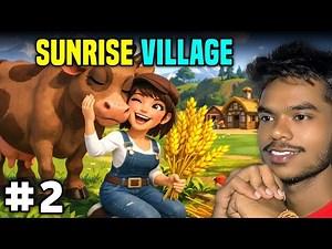 Sunrise Village Gameplay | I Become a Farmer 👨‍🌾 | Best village survival rpg games