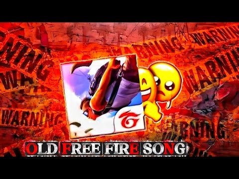 Free Fire Old Theme Song | Free Fire Song | Old Free Fire 2017 | Free Fire Old Song | No Copyright