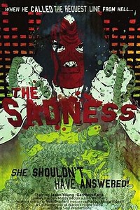The Sadness (2005) - Movie