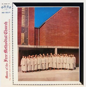 The Light And Life Hour Choir - Music Of The Free Methodist Church