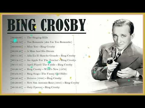 Bing Crosby 🎵 Best Songs Bing Crosby 🎵 Greatest Hits Full Album 2023