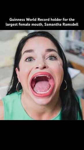Guinness World Record holder for the largest female mouth, Samantha Ramsdell #worldrecord #guinness