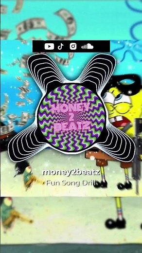 F.U.N. Song SpongeBob | DRILL Remix by money2beatz