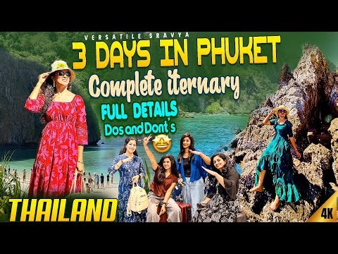 EP1: Phuket 3 Days Complete travel guide | Budget, Itinerary, Phi Phi Islands |Telugu Travel Vlog