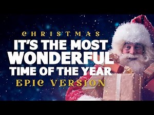 It's The Most Wonderful Time Of The Year - Epic Version | Epic Christmas Music