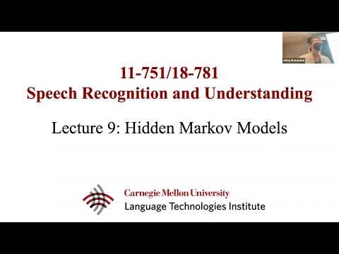 Fall2022-SpeechRecognition&Understanding (Lecture9 - Hidden Markov Models I)