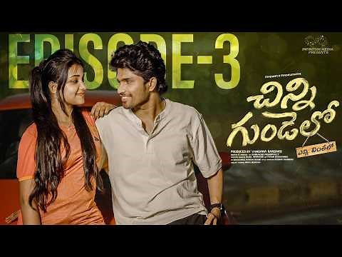 Chinni Gundelo | Episode - 3 | Madhan Majji | Madhumathii | Telugu Web Series 2026 | Infinitum Media