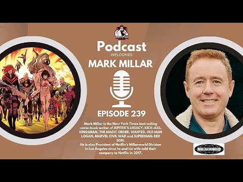 Mark Millar - The Millar World, Dark Horse, and comics talk!
