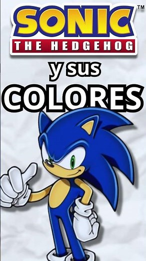 SONIC y la TEORIA del COLOR