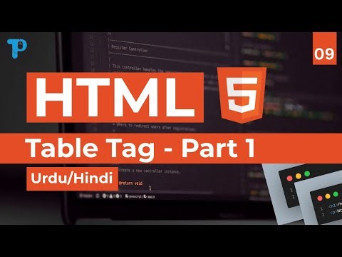 HTML Table Tag - Part 1 | HTML Tutorial in Hindi / Urdu | Complete HTML Course
