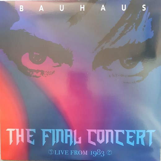 Bauhaus - Rest In Peace: The Final Concert (Live At Hammersmith Palais, London 1983)