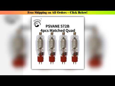 PSVANE 572B Vacuum Tube Replaces 572B HIFI Audio Valve Electronic Tube Amplifier Kit DIY Factory