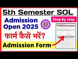 How To Fill DU SOL Fifth Semester Admission Form 2025 | Sol 5th Semester Admission Form 2025-26_NEP