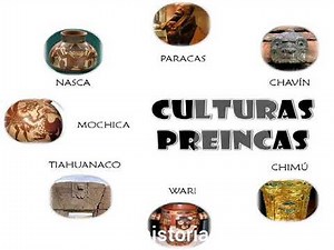 LAS CULTURAS PRE INCAS Y SUS ESPECIALIDADES