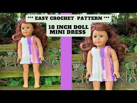 Crochet 18 Inch Doll Mini Dress Pattern Tutorial - Fits Most 18 Inch Dolls Like American Girl