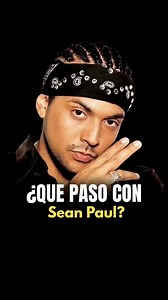 477K views · 23K reactions | ¿Que pasó con Sean Paul? “Sean Paul, el...