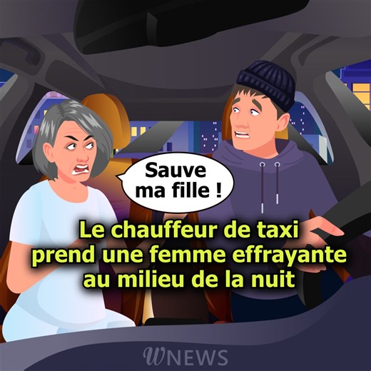 Le chauffeur de taxi prend une femme effrayante au milieu de la nuit | Delight Stories Français