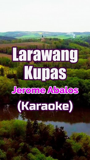 Larawang Kupas Karaoke Song by Jerome Abalos | Sing Along!