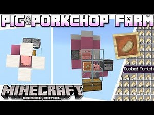 Minecraft Bedrock - PIG & PORK CHOP FARM 🐷 Automatic 🥩 Tutorial - PS4 ,MCPE ,Xbox,Windows & Switch