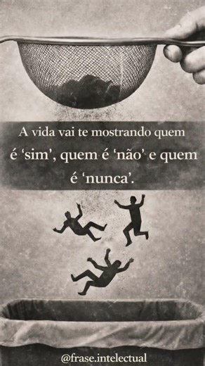 Bora peneirar para que fiquem somente quem é essencial na sua vida🙏💚