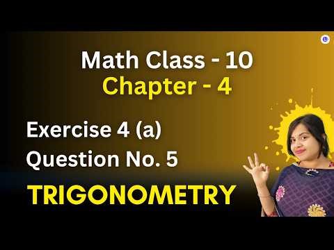 Class 10 Math Exercise 4(a)Question No. 5 | Chapter 4 Geometry | TRIGONOMETRY | LRNR