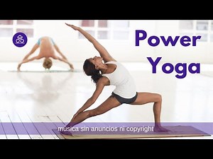 Música para practicar Power Yoga