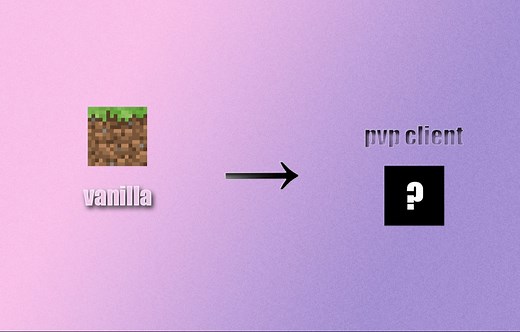 如何把原版变成pvp客户端[仅限高版本1.20.1(超详细)]